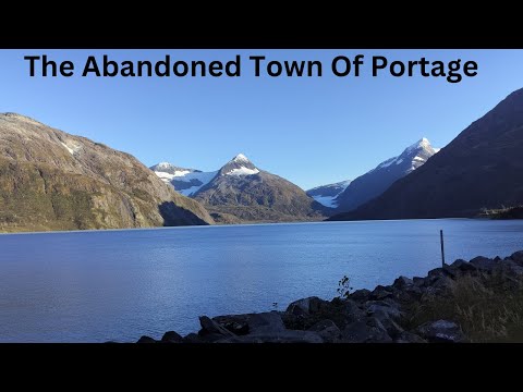 Visiting The Abandoned Town Of Portage In Alaska - Ghost Towns
