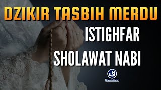 Download lagu DZIKIR PAGI MERDU TASBIH TAHMID TAKBIR TAHLIL ISTIGHFAR & SHOLAWAT NABI | Dzikir Pembuka Rejeki mp3