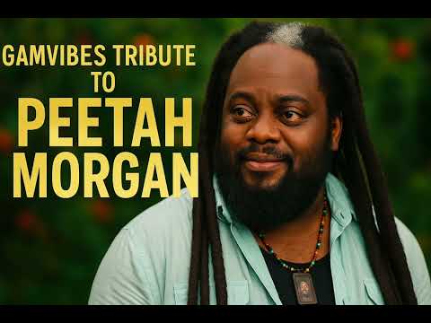 GAMVIBES TRIBUTE TO PEETAH MORGAN HERITAGE 