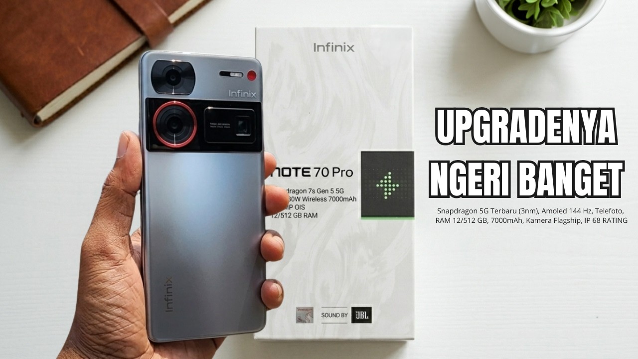 GEBRAKANNYA MAKIN GILA‼️INFINIX NOTE 70 PRO 5G, BAWA FITUR HP BELASAN JUTA!