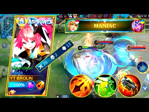 Layla Maniac + 26 Kills High Damage ~ Build Top 1 Global Layla ~ Mobile Legends