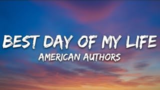 Download lagu American Authors - Best Day Of My Life (Lyrics) mp3