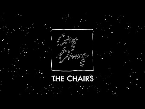 椅子樂團 The Chairs - 城市潛水 City Diving (Official Music Video)