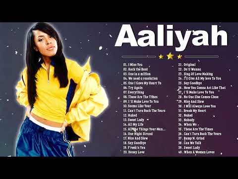 Aaliyah Best Playlist Songs   Aaliyah Greatest Hits Collection