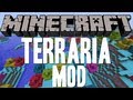 Minecraft: Terraria Mod 