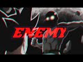 Goku vs Saitama 「AMV」Enemy (feat. Sam Tinnesz & Beacon Light) - Tommee Profitt