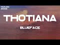 Blueface Thotiana Lyrics