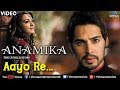 Aayo Re Full Video Song Anamika Dino Mourya Minisha Lamba Koena Mitra