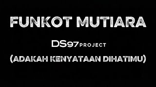 Download lagu FUNKOT MUTIARA mp3