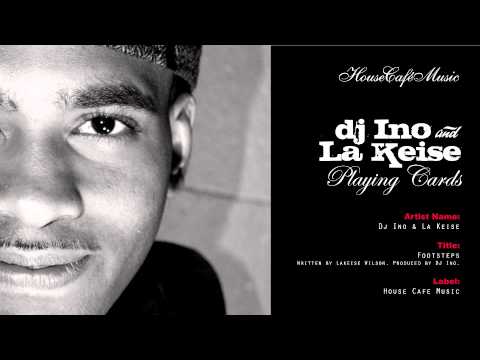 Dj Ino & Lakeise - Footsteps