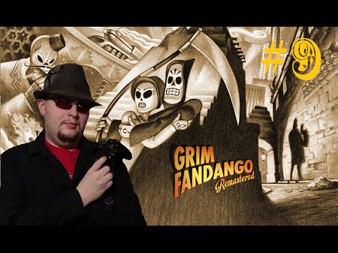Grim Fandango Remastered EP.9 (#22 Lengua?)
