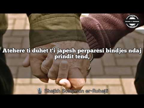 Jepi përparësi prindit ndaj veprës vullnetare - Shejkh Sulejman err-Rruhejli