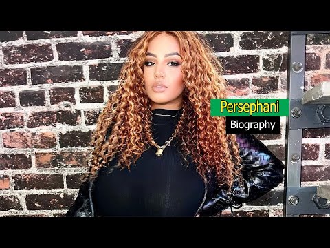 Persephanii .. Bio,age,weight,relationships,net worth,lass model | Видео