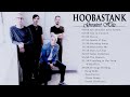 Hoobastank Best Songs Hoobastank Greatest Hits Hoobastank Full Album