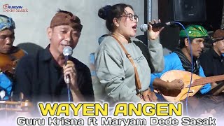 Download lagu WAYEN ANGEN - Pasangan duet nostalgia lagu Sasak lama guru Krisna ft Maryam Dede Sasak Lombok mp3 Download lagu WAYEN ANGEN - Pasangan duet nostalgia lagu Sasak lama guru Krisna ft Maryam Dede Sasak Lombok mp3