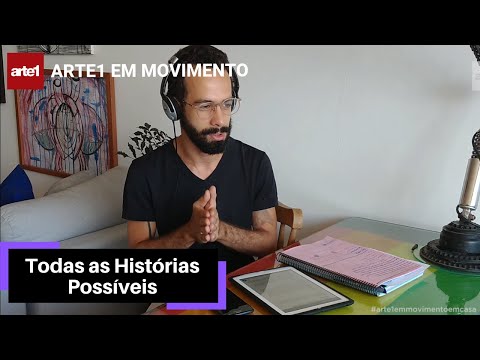 TODAS AS HISTÓRIAS POSSÍVEIS - MAGILUTH | ARTE1 EM MOVIMENTO
