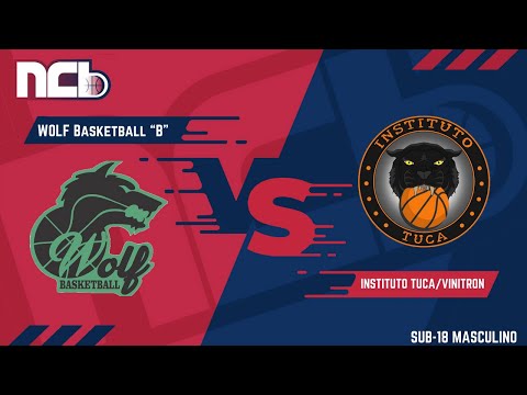 WOLF BASKETBALL "B" X INSTITUTO TUCA/VINITRON - NCB SUB-18 MASCULINO 2021