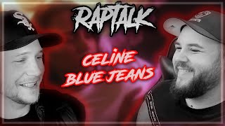 Wir reagieren auf CELINE - BLUE JEANS | Raptalk