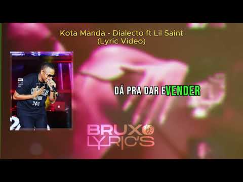 Kota Manda - Dialecto ft Lil Saint