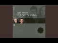 You're Shining (Rezonance Q Remix)