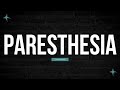 How to Pronounce Paresthesia in English