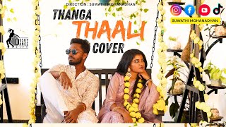 Download lagu Suwathi Mohandhan | Thanga Thali Cover Song ♥️ mp3