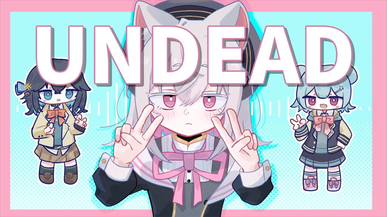 UNDEAD
