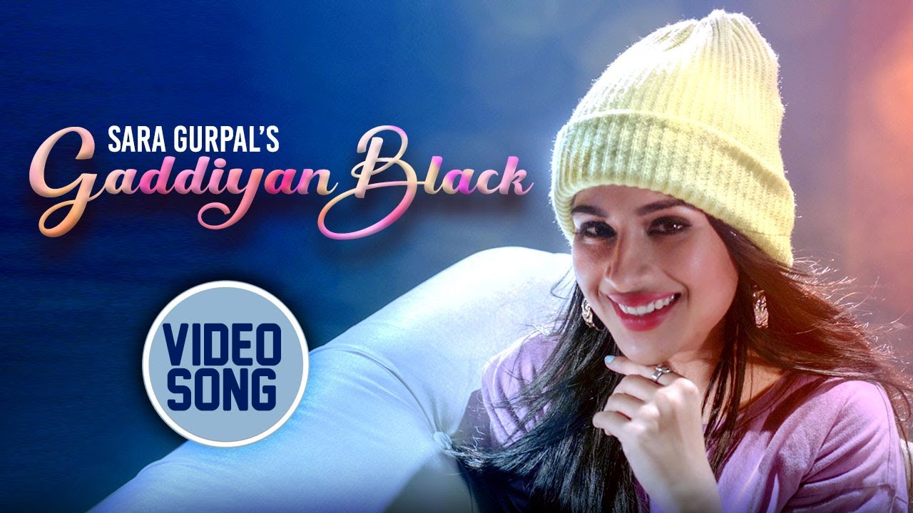 Gaddiyan Black Lyrics | Friday Fun Records | Sara Gurpal