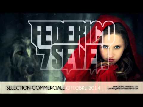 OTTOBRE 2014 - SELECTION COMMERCIALE - FEDERICO SEVEN