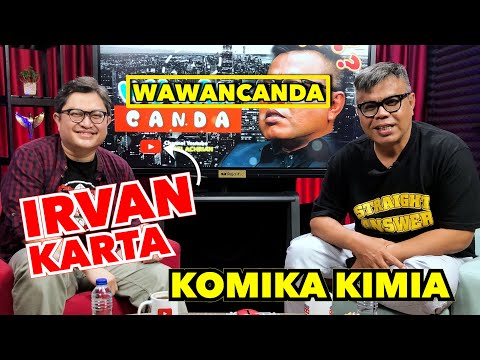 WAWANCANDA IRVAN KARTA - KOMIKA KIMIA, OBROLAN DAGING BANGET
