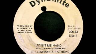 Yellowman & Fat Head / Rybit Me Hand