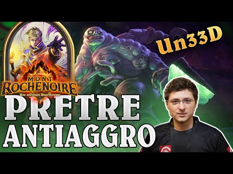 Hearthstone : Prêtre Anti Aggro avec Un33D - FR