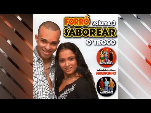 FORRÓ SABOREAR - Patricinha (com letra)