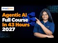 Agentic AI Full Course 2027 Timestamps | Complete Chapters for Beginners | Simplilearn