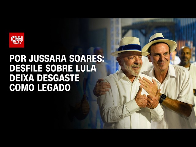 Análise: Desfile sobre Lula deixa desgaste como legado | CNN PRIME TIME