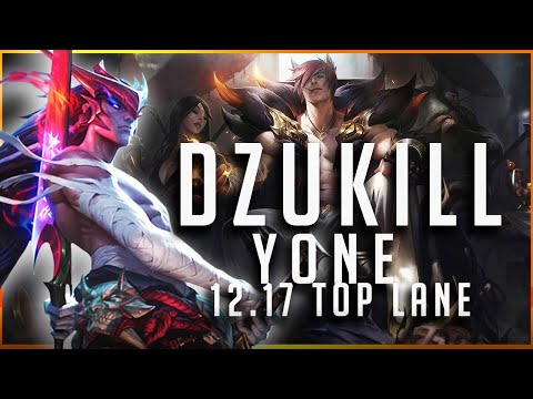 Dzukill - Yone vs Sett TOP Patch 12.17 - Yone Gameplay