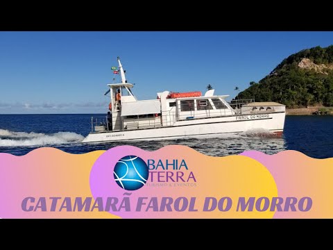 Catamarã Farol do Morro - Morro de São Paulo