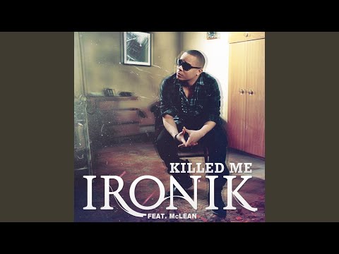 Killed Me (feat. McLean) (Drumsound & Bassline Smith Remix)