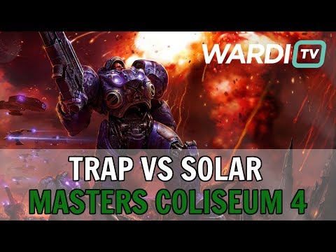 Trap vs Solar (PvZ) - $10k Masters Coliseum 4 Groups