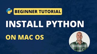 How to INSTALL PYTHON on MacOS (Python Beginner Tutorial)