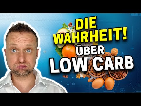 Die Low Carb Ernährung ist NICHT schlecht, ABER...