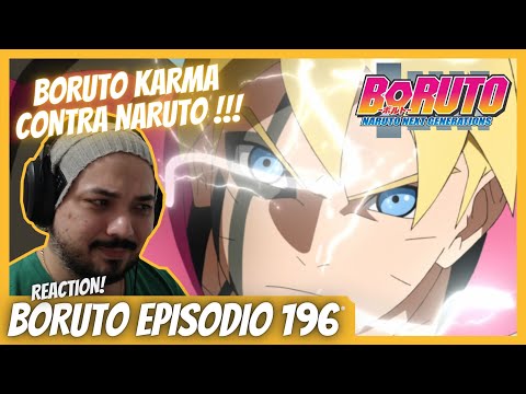 BORUTO KARMA CONTRA NARUTO! - Reaction - Boruto Ep 196 - Uma força que unifica