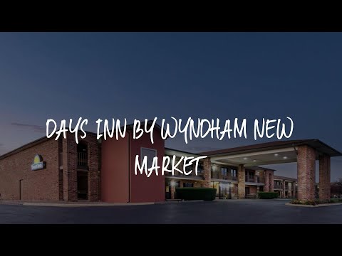 Days Inn by Wyndham New Market Review - New Market , United States of America