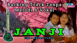 Download lagu JANJI - Rhoma Irama ( Backing Track Tanpa Melodi & Vokal ) mp3 Download lagu JANJI - Rhoma Irama ( Backing Track Tanpa Melodi & Vokal ) mp3