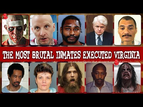 TOP 10 MOST BRUTAL INMATES EXECUTED IN VIRGINIA: Shocking Last Meals & Final Words
