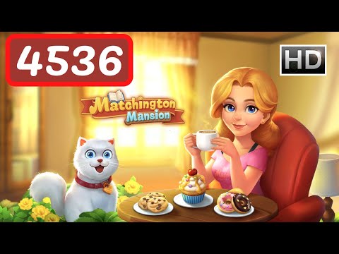 Matchington Mansion Level 4536 - No Boosters