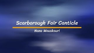 Scarborough Fair Canticle - Nana Mouskouri