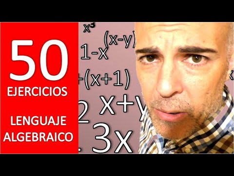 LENGUAJE ALGEBRAICO DESDE CERO. 50 ejercicios