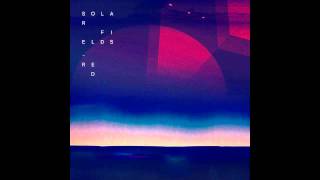 Solar Fields - RED [ Full Album ] 2014 HQ