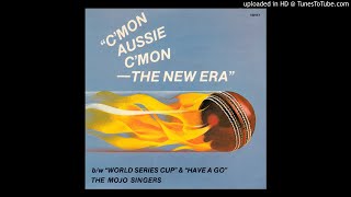 Mojo Singers - C&#39;mon Aussie C&#39;mon (The New Era) (1979)